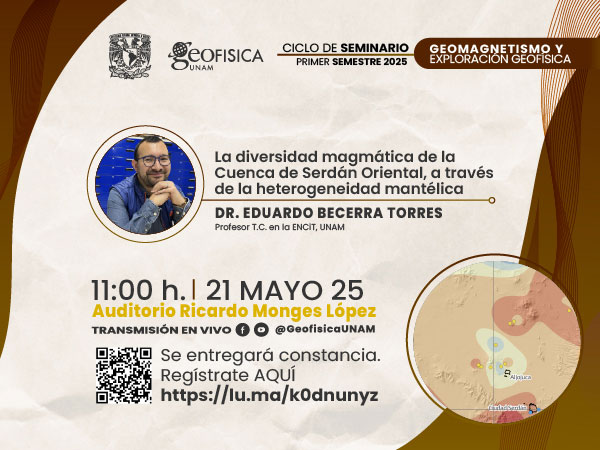 Seminario del Departamento de Geomagnetismo y Exploración Geofísica del Instituto de Geofísica (IGf) de la UNAM