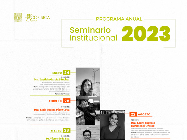 Programa Anual 2023 del Seminario Institucional del Instituto de Geofísica de la UNAM